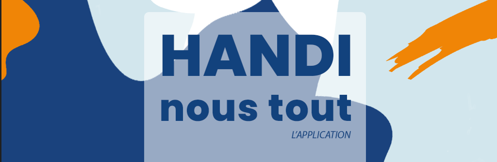 100% Handinamique lance son application « Handinoustout » !